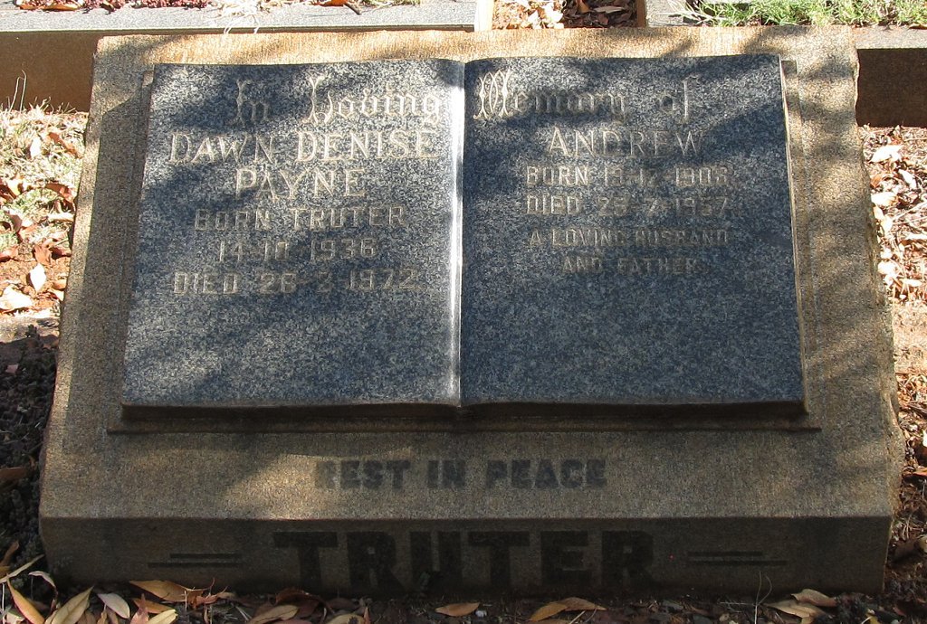 TRUTER Andrew 1908-1957 :: PAYNE Dawn Denise nee TRUTER 1936-1972