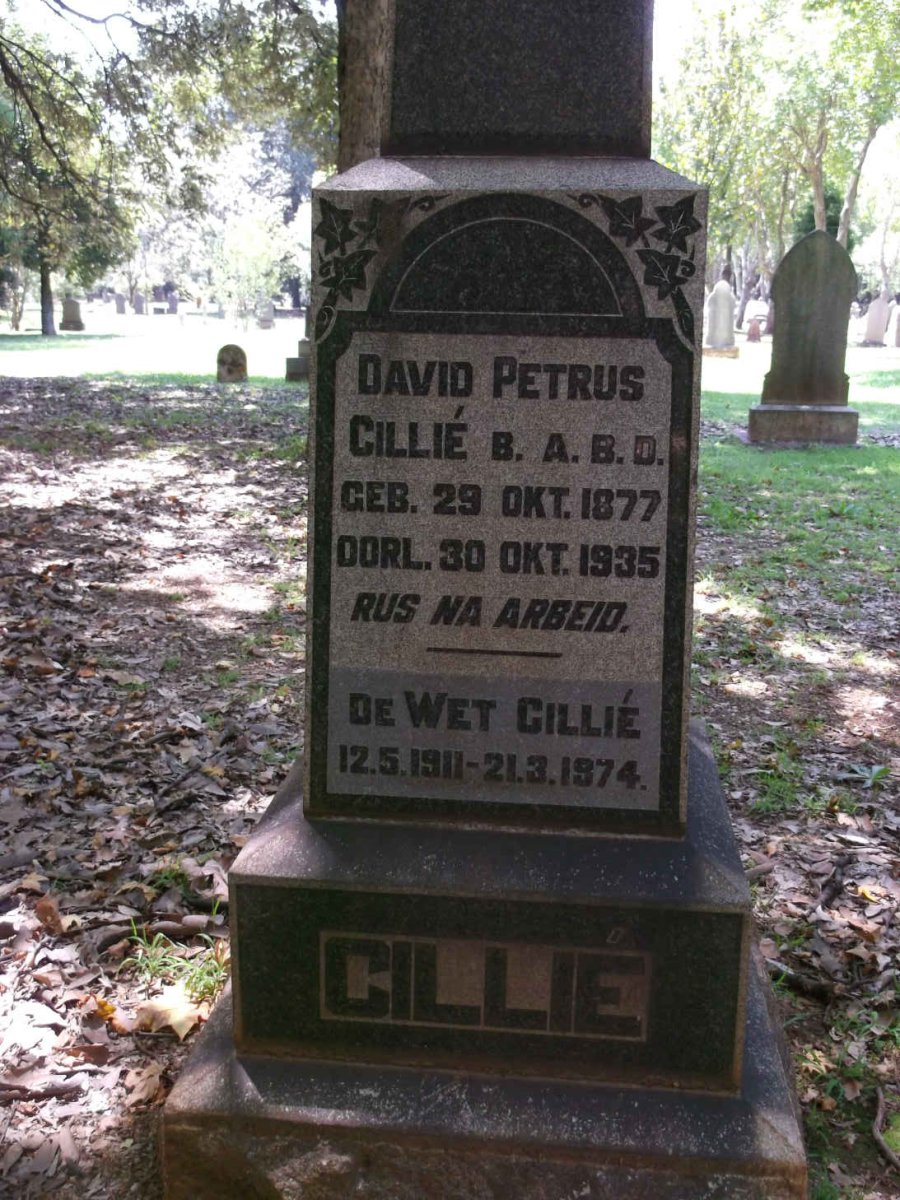 CILLIE David Petrus 1877-1935 :: CILLIE De Wet 1911-1974