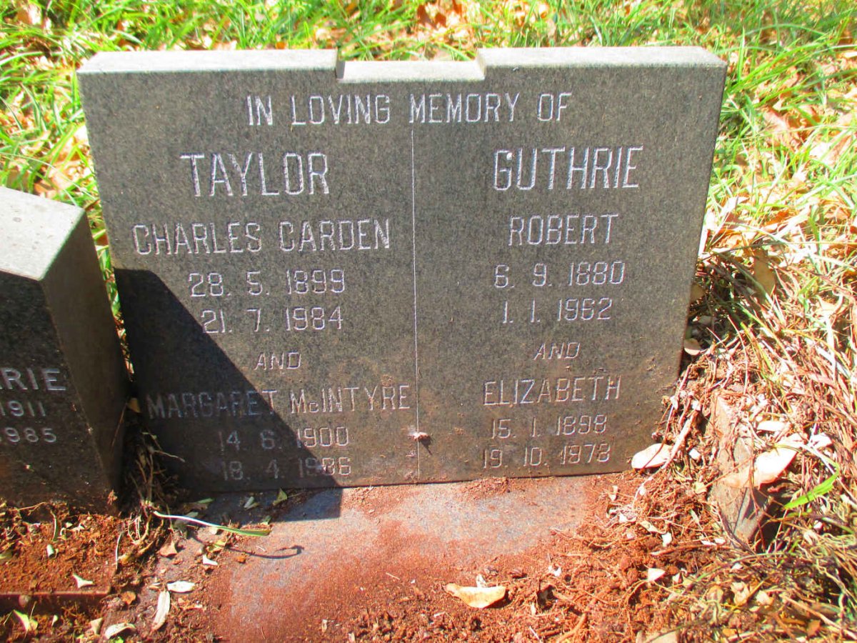 GUTHRIE Robert 1880-1962 & Elizabeth 1898-1978 :: TAYLOR Charles Carden 1899-1984 & Margaret MCINTYRE 1900-1986