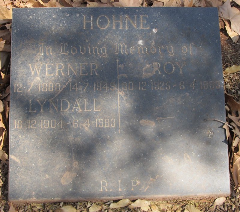 HOHNE Werner 1888-1949 &amp; Lyndall 1904-1983 :: HOHNE Roy 1925-1963