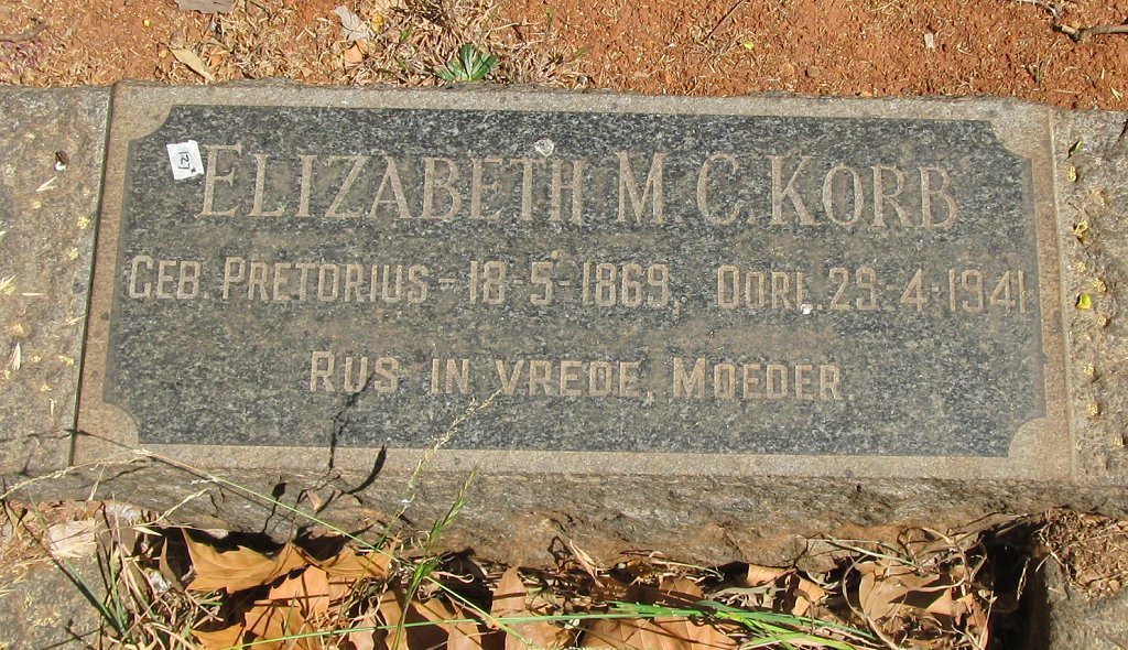 KORB Elizabeth M.C. nee PRETORIUS 1869-1941