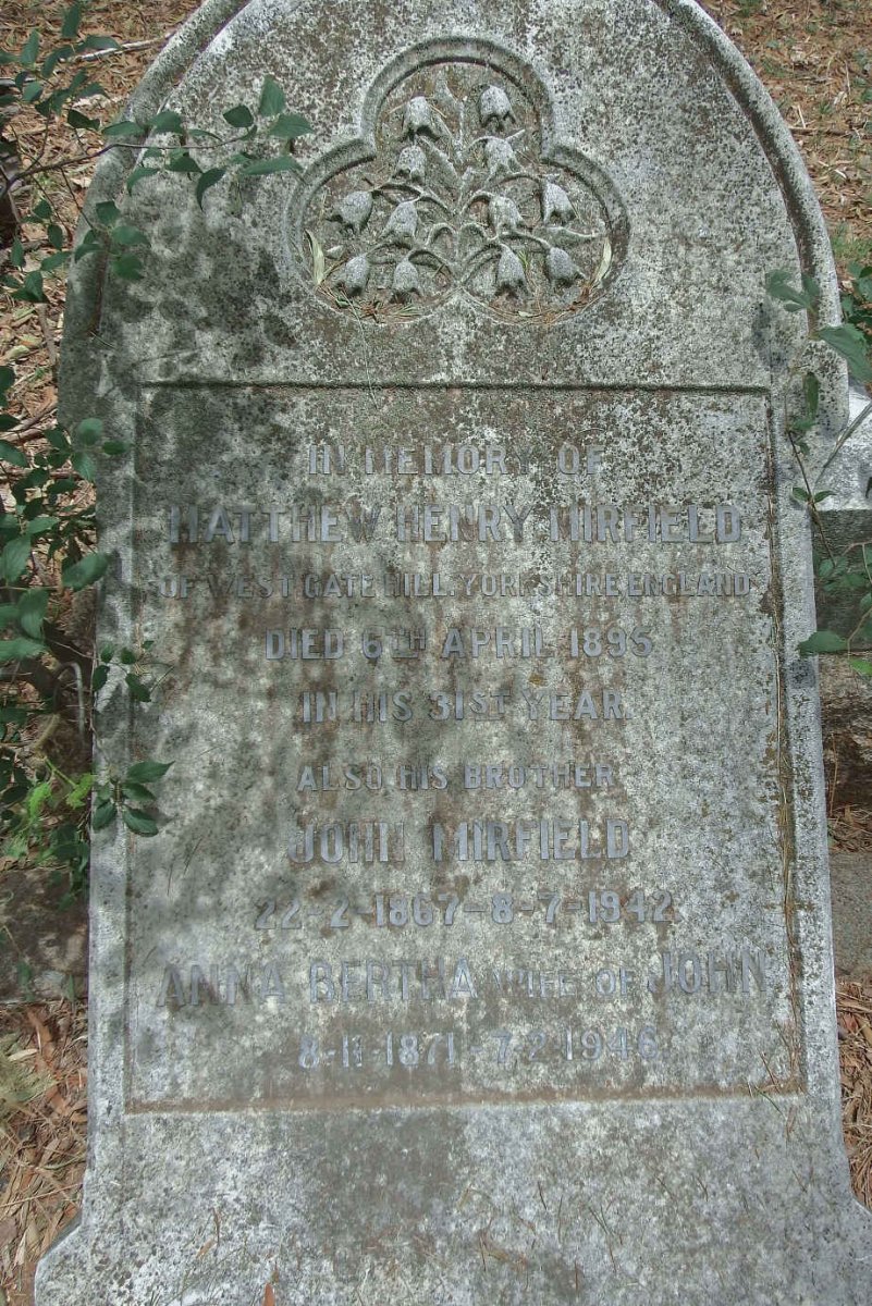 MIRFIELD Matthew Henry -1895 :: MIRFIELD John 1867-1942 & Anna Bertha 1871-1946