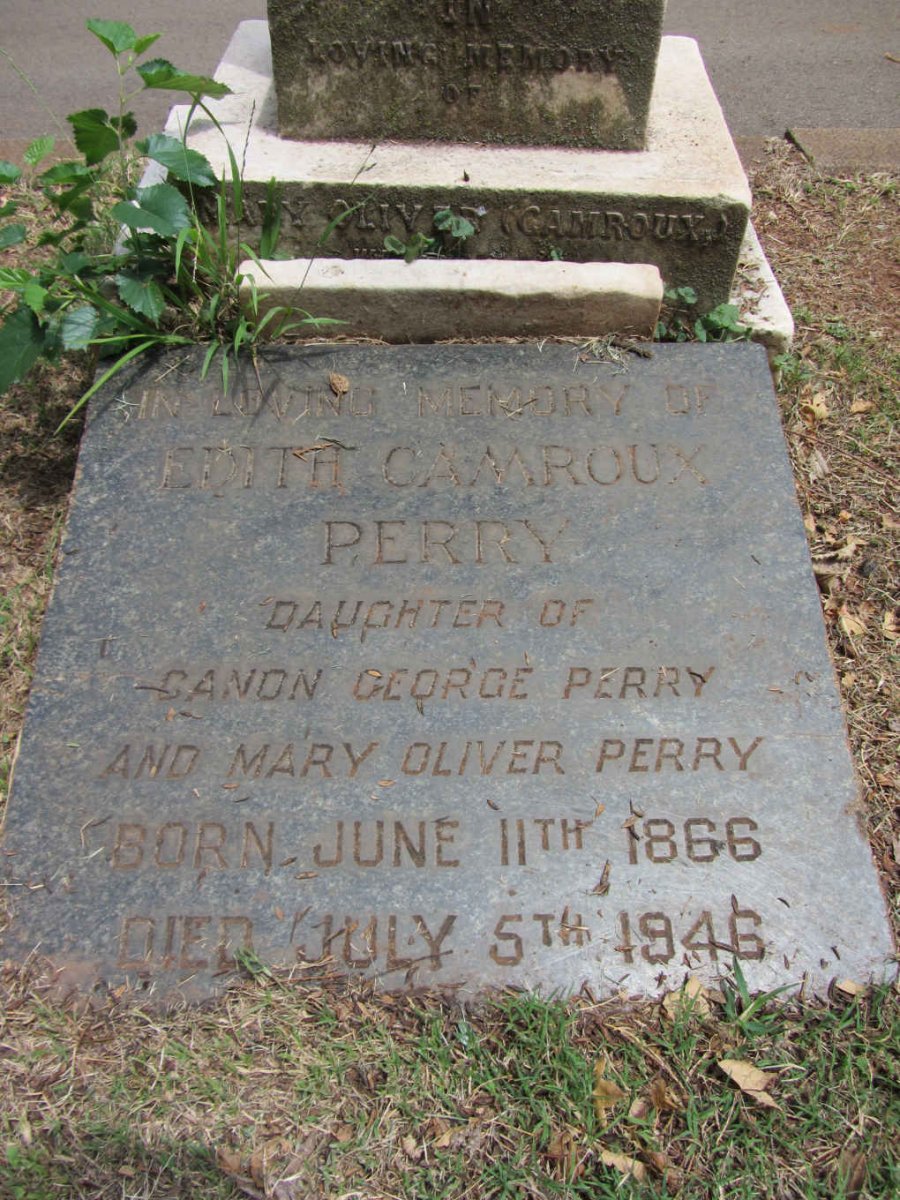 PERRY Mary Oliver nee CAMROUX :: PERRY Edith Camroux 1866-1946