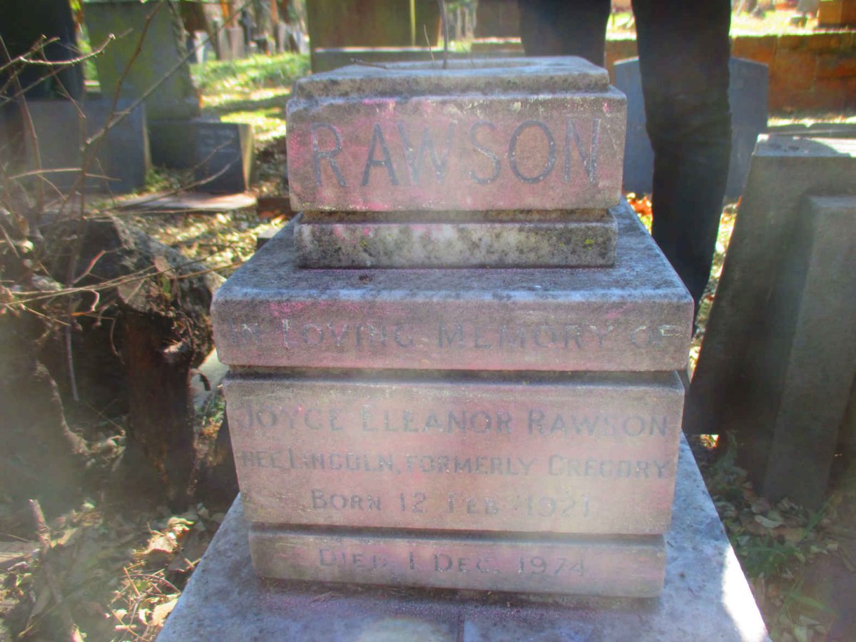 RAWSON Joyce Elleanor nee LINCOLN formerly GREGORY 1921-1974