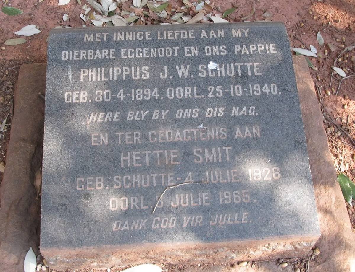 SCHUTTE Philippus J.W. 1894-1940 :: SMIT Hettie nee SCHUTTE 1926-1965
