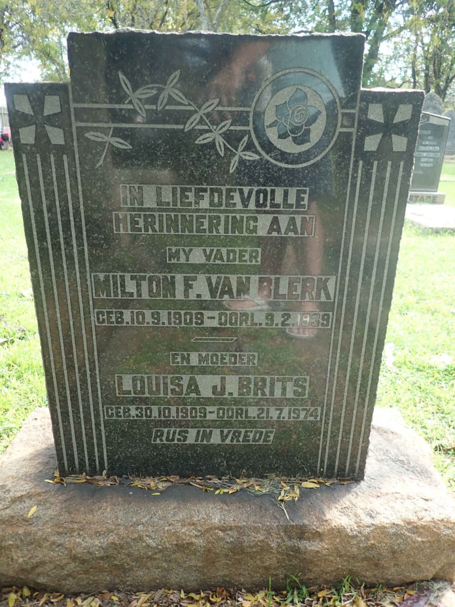 BLERK Milton F., van 1909-1939 &amp; Louisa J. BRITS 1909-1974