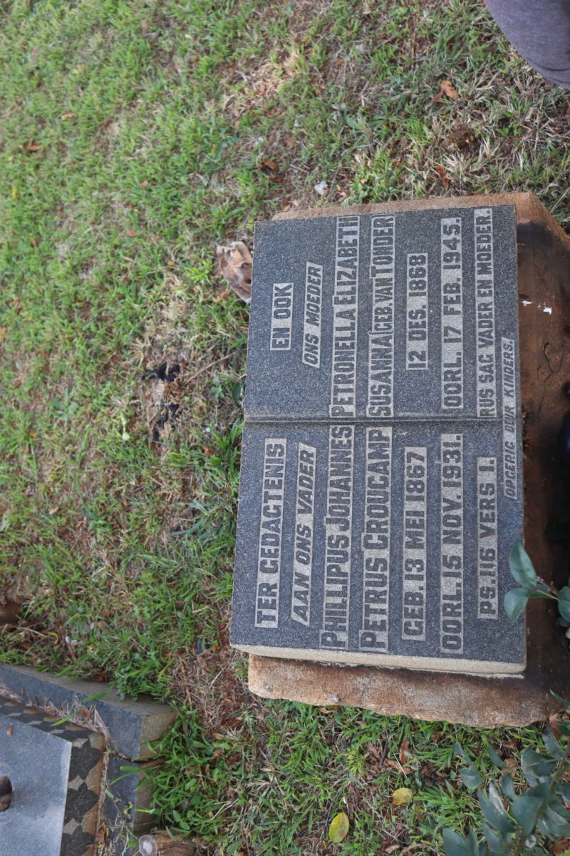 CROUCAMP Phillipus Johannes Petrus 1867-1931 &amp; Petronella Elizabeth Susanna VAN TONDER 1868-1945