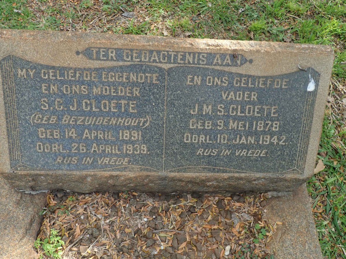 CLOETE J.M.S. 1878-1942 &amp; S.C.J. BEZUIDENHOUT 1891-1939