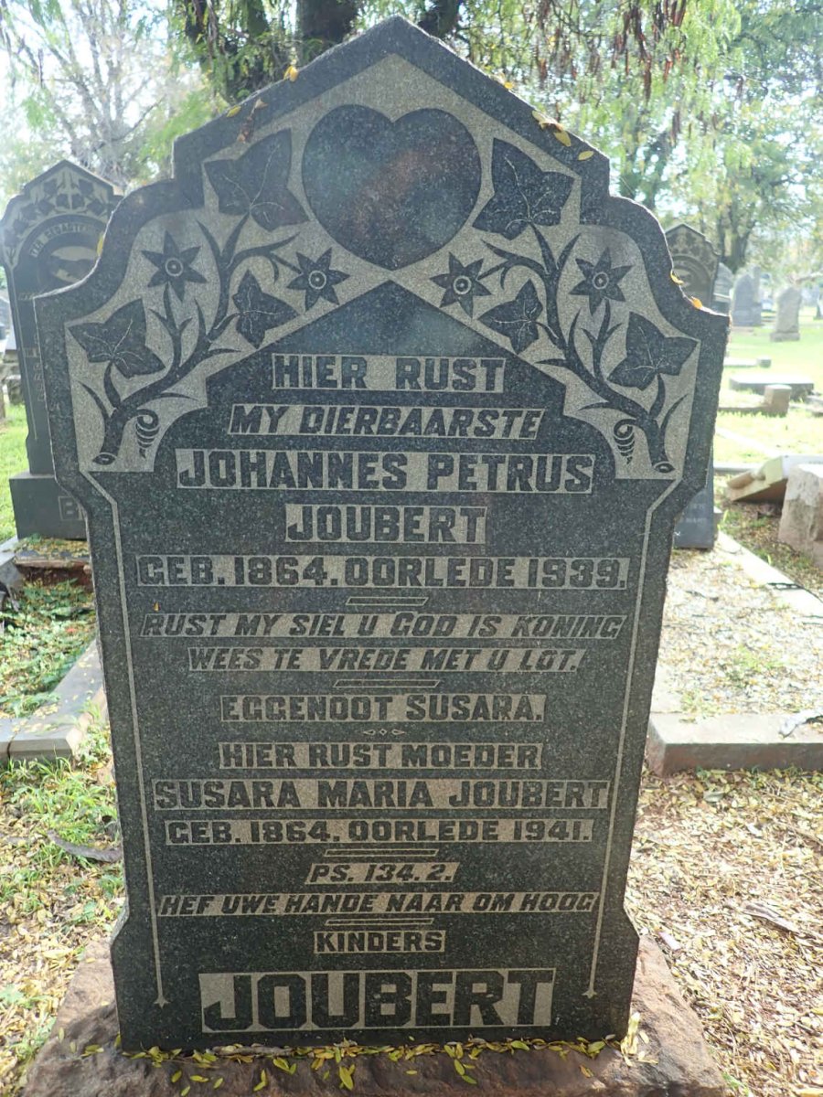 JOUBERT Johannes Petrus 1864-1939 &amp; Susara Maria 1864-1941