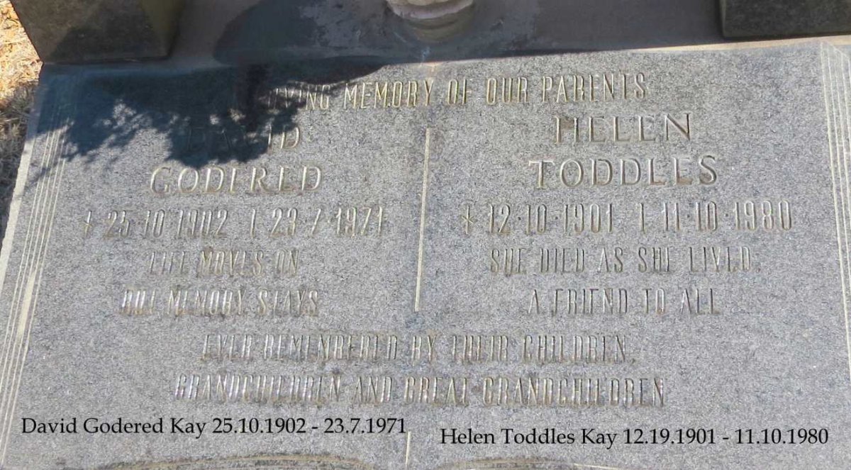 KAY David Godfred 1902-1971 &amp; Helen Toddles 1901-1980