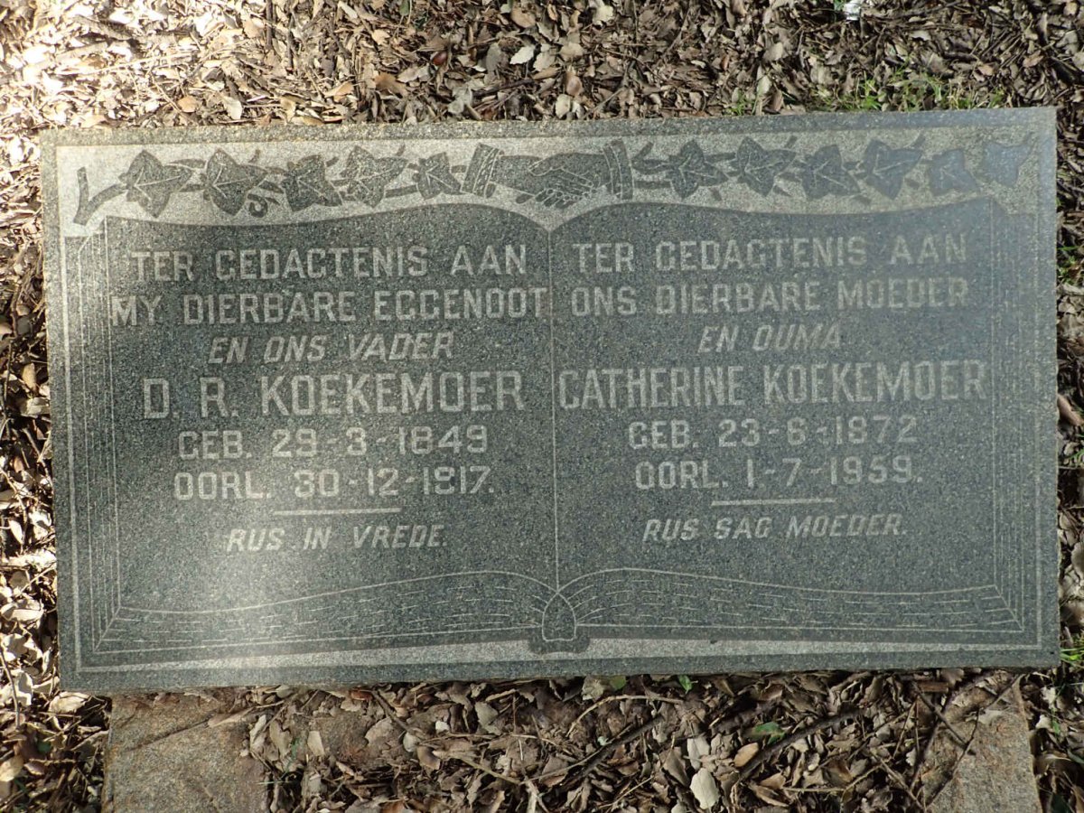 KOEKEMOER D.R. 1849-1917 &amp; Catherine 1872-1959