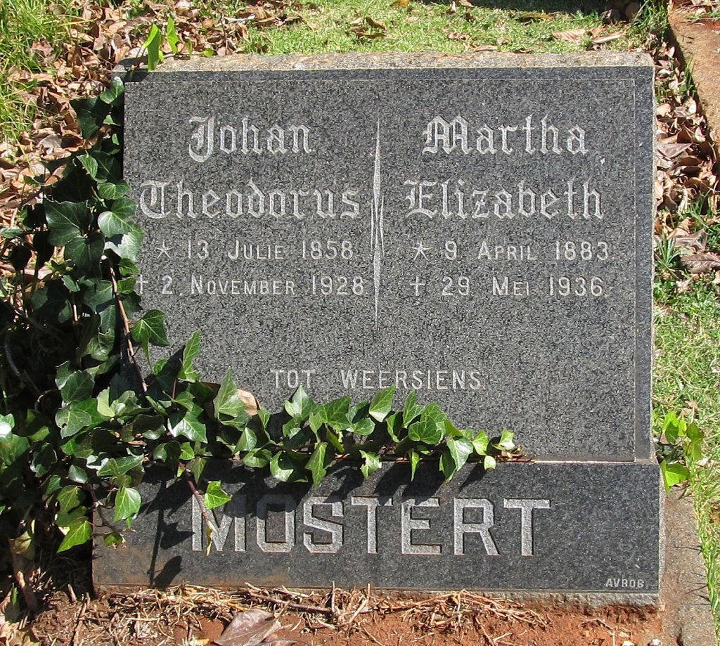 MOSTERT Johan Theodorus 1858-1928 &amp; Martha Elizabeth 1883-1936