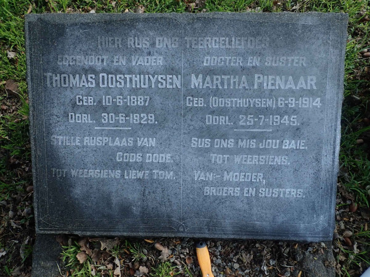 OOSTHUIZEN Thomas 1887-1929 :: PIENAAR Martha nee OOSTHUIZEN 1914-1945