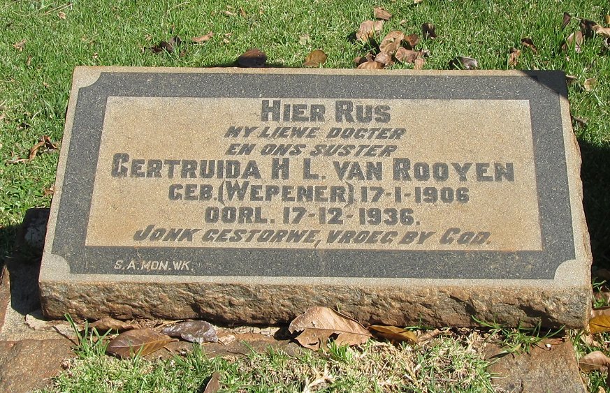 ROOYEN Gertruida H.L., van nee WEPENER 1906-1936