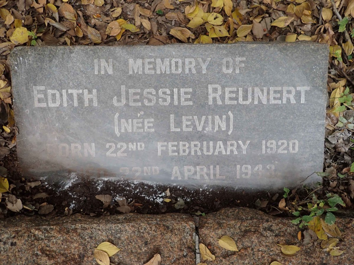 REUNERT Edith Jessie nee LEVIN 1920-1943