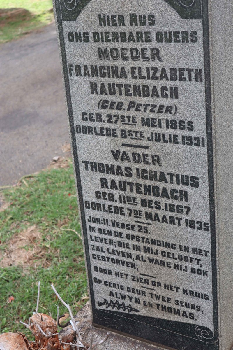 RAUTENBACH Thomas Ignatius 1867-1935 &amp; Francina Elizabeth PETZER 1865-1931