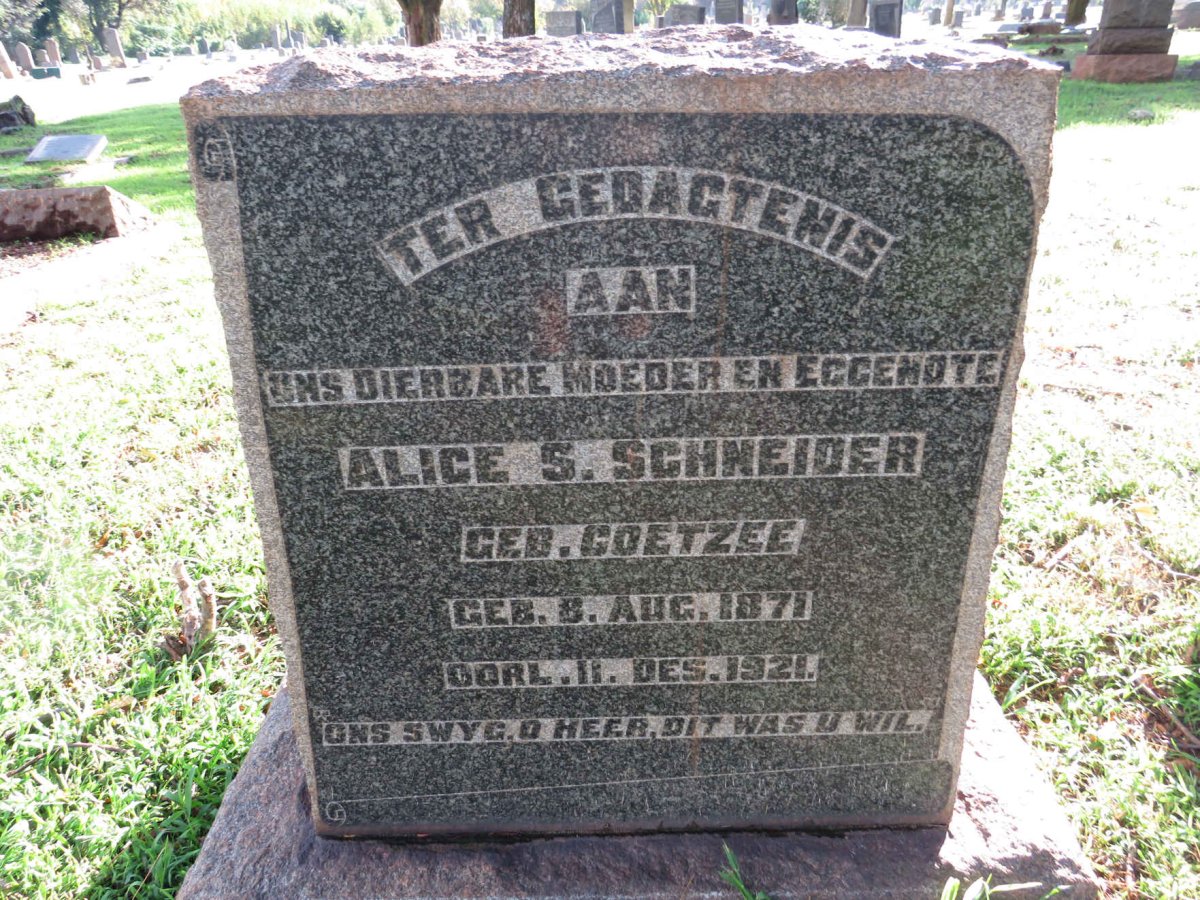 SCHNEIDER Alice S. nee COETZEE 1871-1921