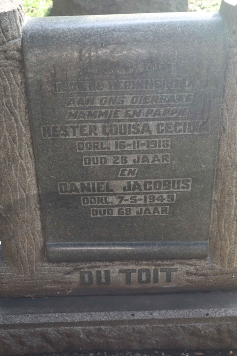 TOIT Daniel Jacobus, du -1949 &amp; Hester Louisa Cecilia -1918