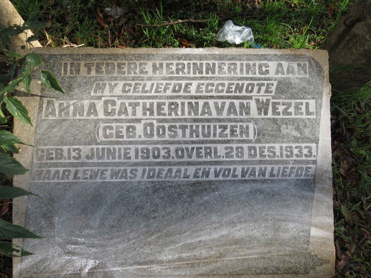 WEZEL Anna Catherina, van nee OOSTHUIZEN 1903-1933