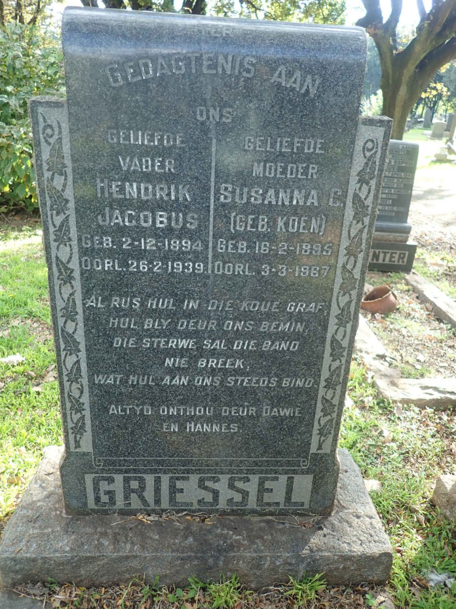 GRIESSEL Hendrik Jacobus 1894-1939 &amp; Susanna C. KOEN 1895-1967