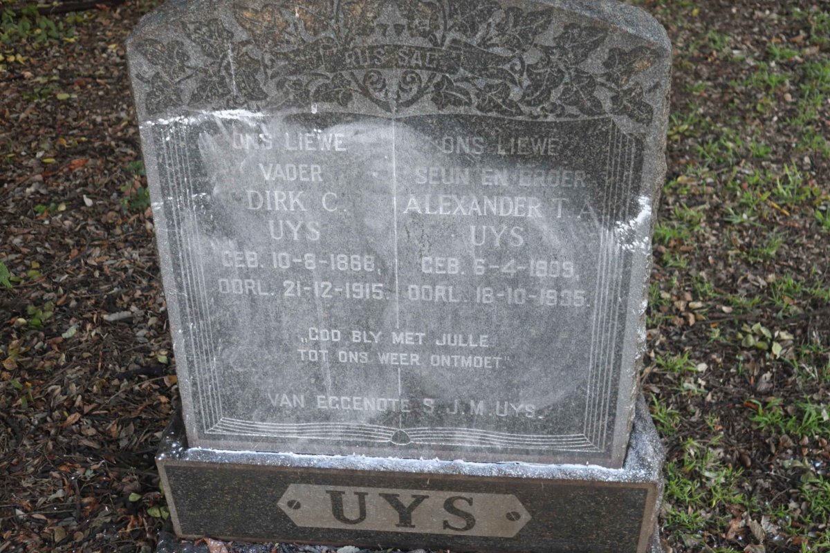 UYS Dirk C. 1868-1915 :: UYS Alexander T. A. 1909-1935