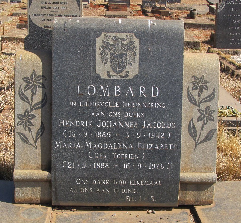 LOMBARD Hendrik Johannes Jacobus 1885-1942 &amp; Maria Magdalena Elizabeth TOERIEN 1888-1976