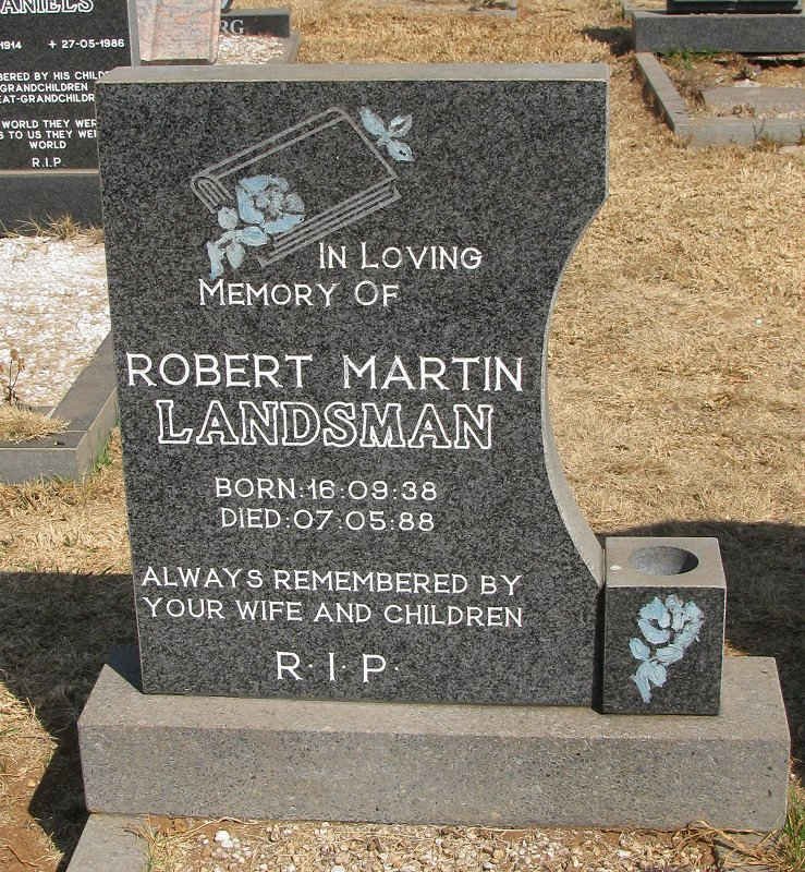 LANDSMAN Robert Martin 1938-1988