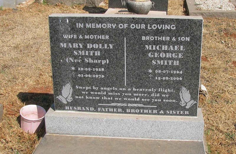 SMITH Mary Dolly nee SHARP 1928-1970 :: SMITH Michael George 1964-2006