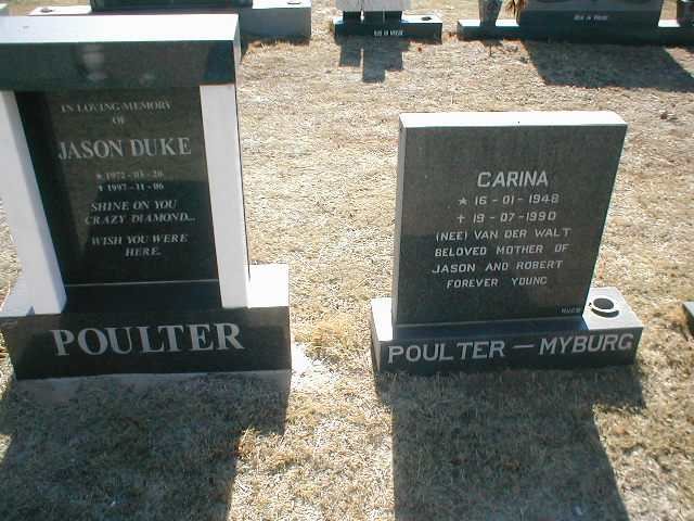 POULTER Jason Duke 1972-1997 &amp; POULTER-MYBURG Carina nee VAN DER WALT 1948-1990