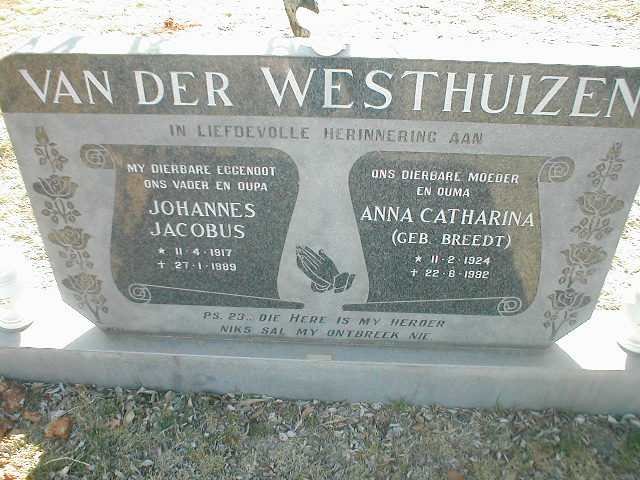 WESTHUIZEN Johannes Jacobus, van der 1917-1989 &amp; Anna Catharina BREEDT 1924-1992