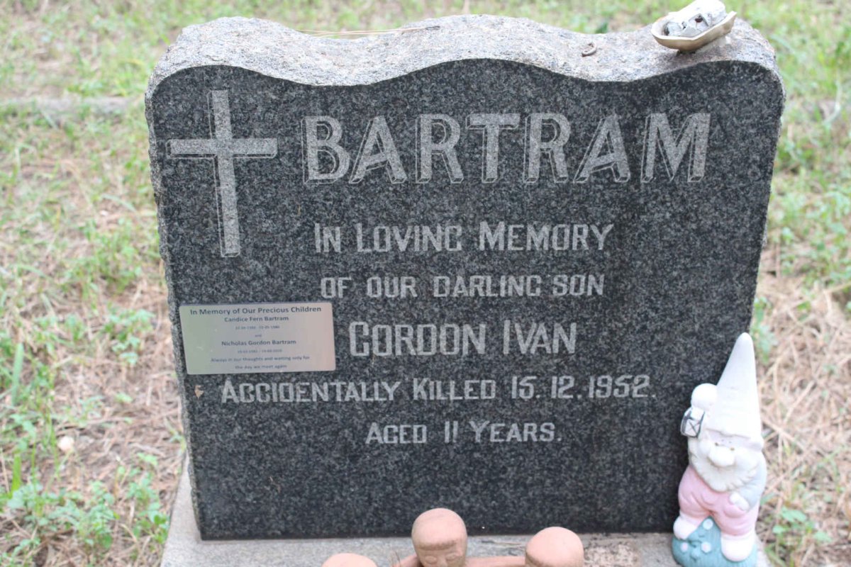 BARTRAM Gordon Ivan -1952 :: BARTRAM Candice Fern 1980-1980 :: BARTRAM Nicholas Gordon 1982-2010