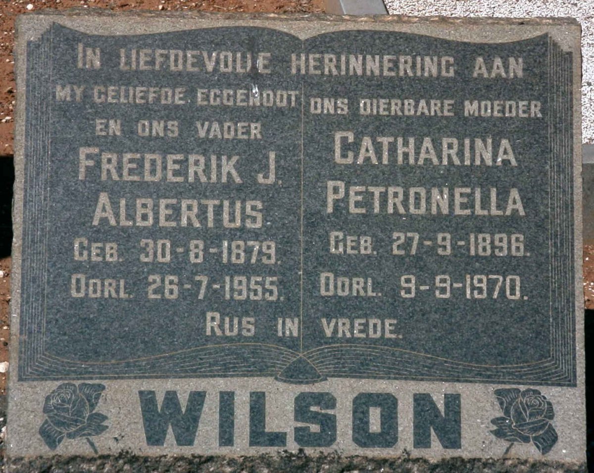 WILSON Frederik J. Albertus 1879-1955 &amp; Catharina Petronella 1896-1970