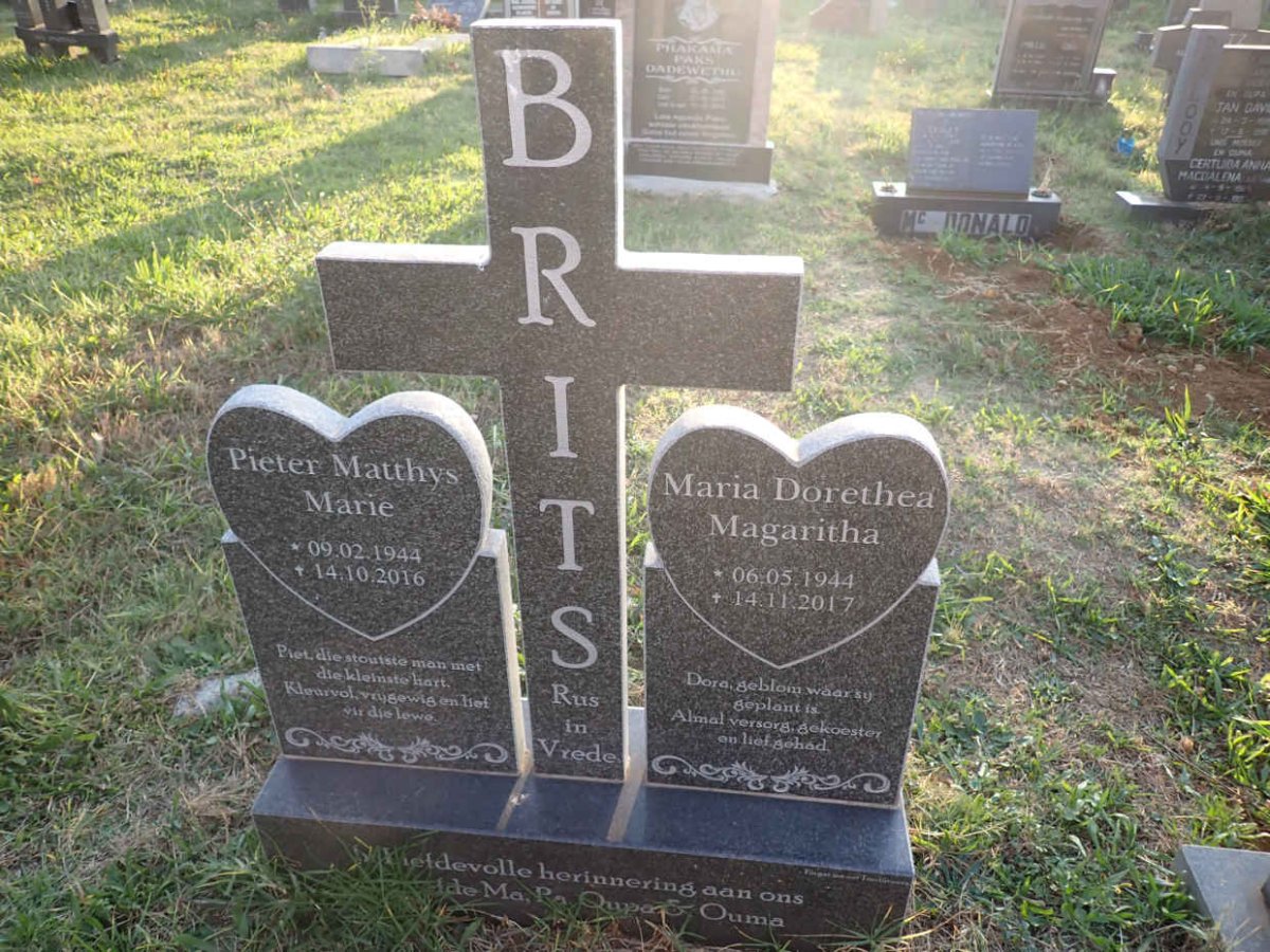BRITS Pieter Matthys Marie 1944-2016 &amp; Maria Dorethea Magaritha 1944-2017