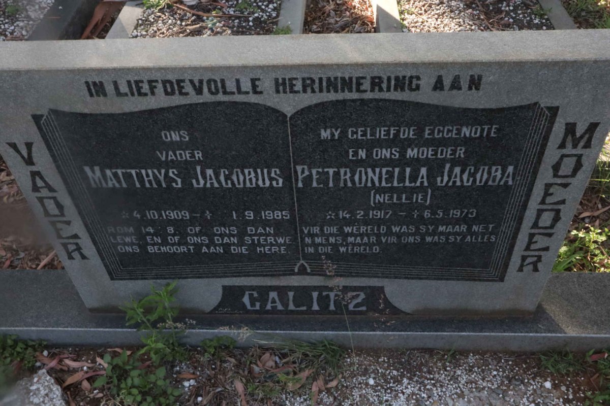 CALITZ Matthys Jacobus 1909-1985 &amp; Petronella Jacoba 1917-1973