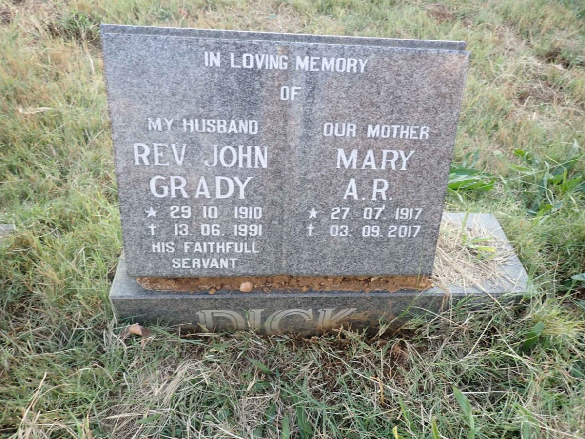 DICK John Grady 1910-1991 &amp; Mary A.R. 1917-2017