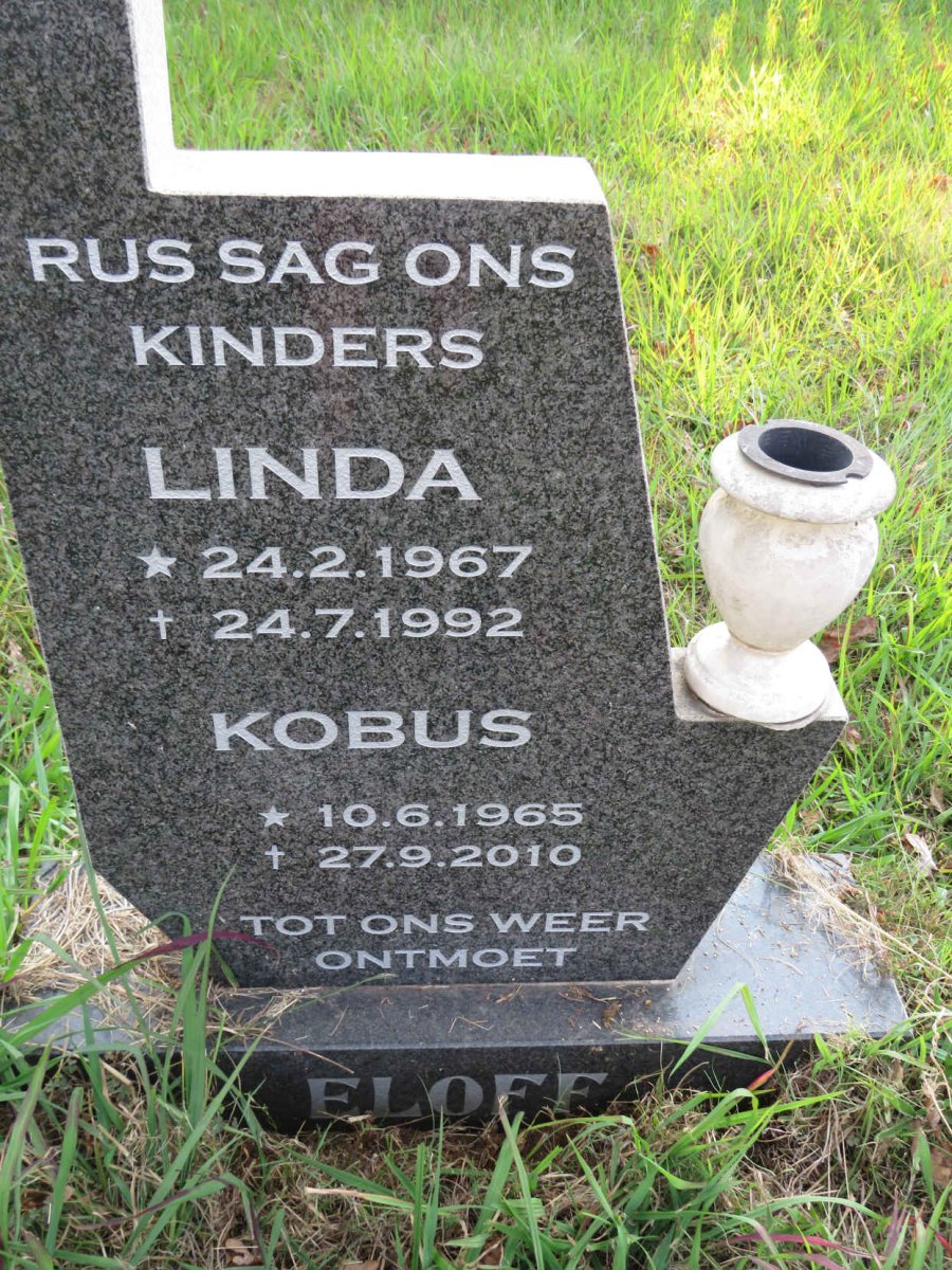 ELOFF Kobus 1965-2010 :: ELOFF Linda 1967-1992