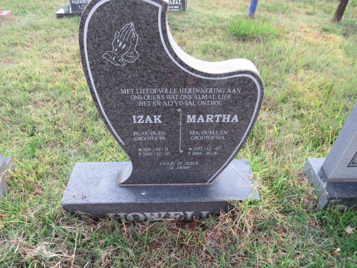 HOWELL Izak 1931-2005 &amp; Martha 1932-2004