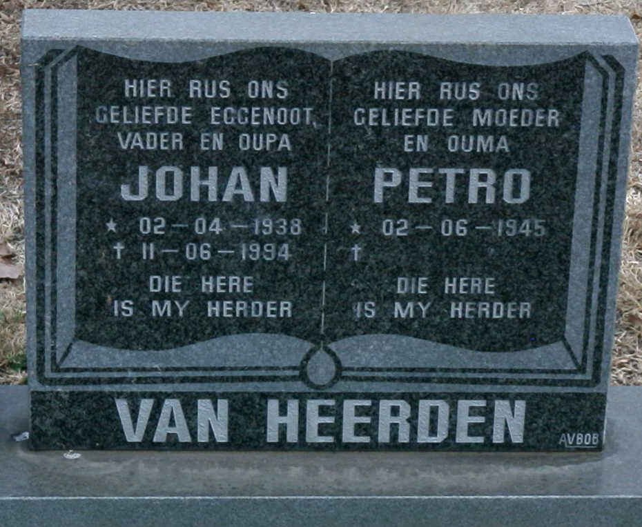 HEERDEN Johan, van 1938-1994 &amp; Petro 1945-
