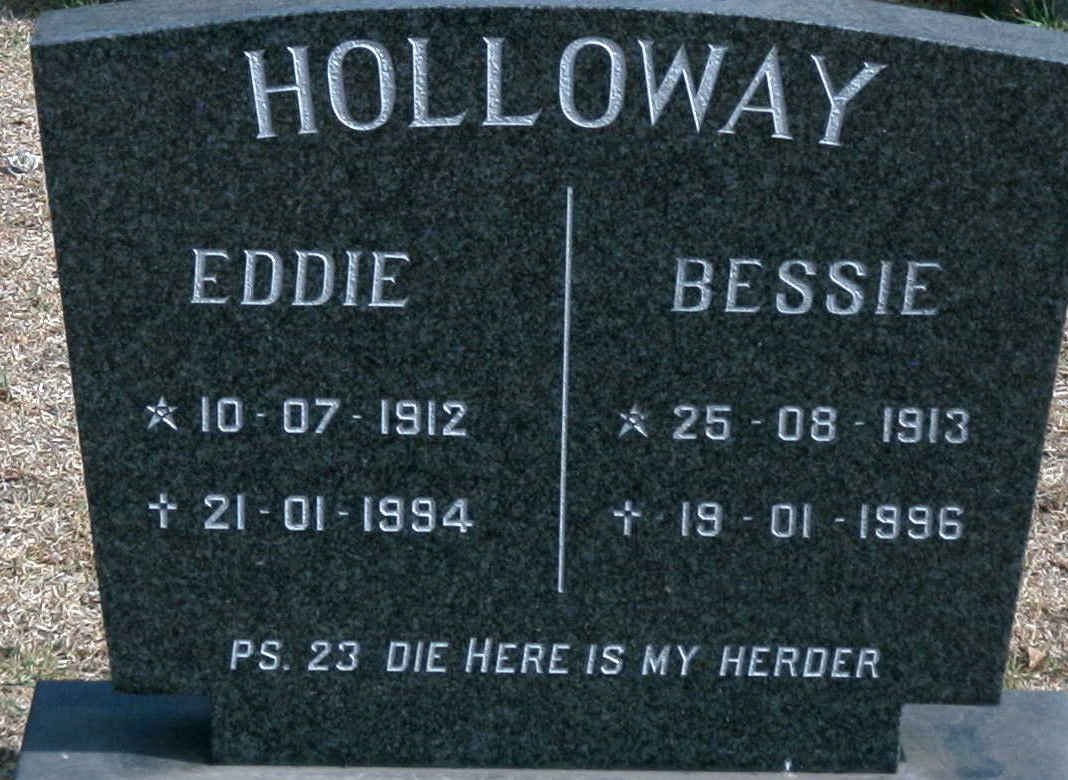 HOLLOWAY Eddie 1912-1994 &amp; Bessie 1913-1996