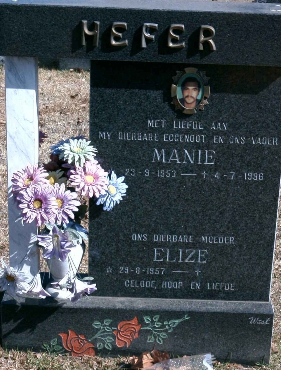 HEFER Manie 1953-1996 &amp; Elize 1957-