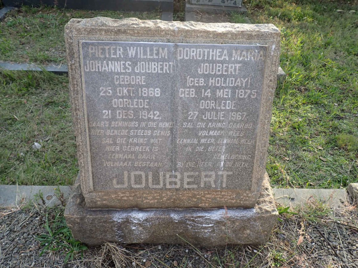 JOUBERT Pieter Willem Johannes 1868-1942 &amp; Dorothea Maria HOLIDAY 1875-1967