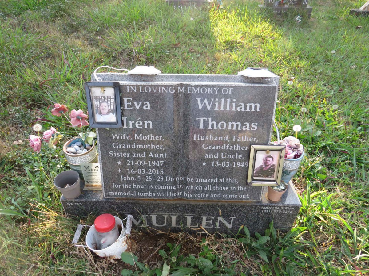MULLEN William Thomas 1949- &amp; Eva Iren 1947-2015