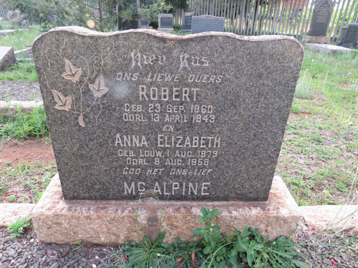 MC ALPHINE Robert 1860-1943 &amp; Anna Elizabeth LOUW 1873-1958