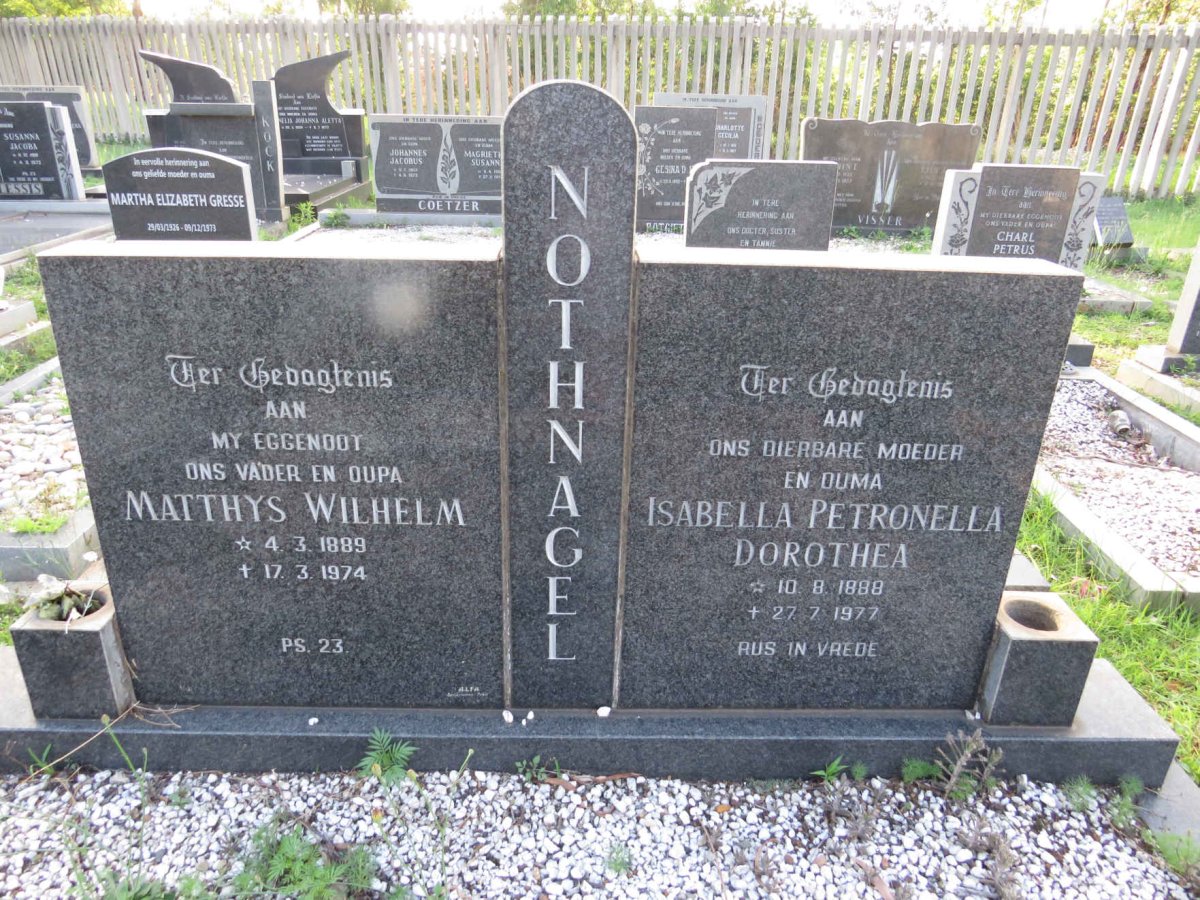 NOTHNAGEL Matthys Wilhelm 1889-1974 &amp; Isabella Petronella Dorothea 1888-1977