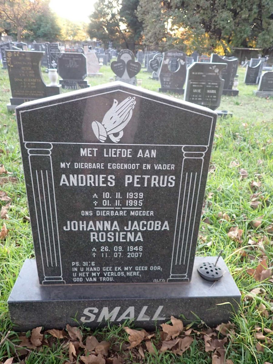 SMALL Andries Petrus 1939-1995 &amp; Johanna Jacoba Rosiena 1946-2007