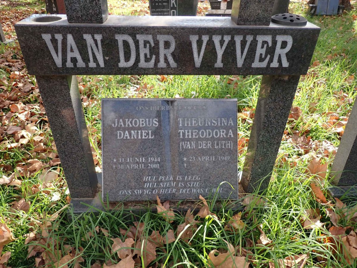VYVER Jakobus Daniel, van der 1944-2001 &amp; Theunisina Theodora VAN DER LITH 1949-