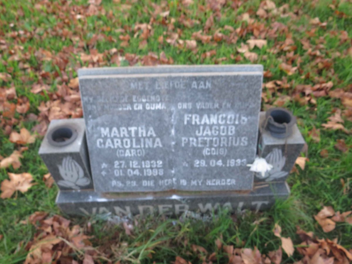 WALT Francois Jacob Pretorius, van der 1933-  & Martha Carolina 1932-1998