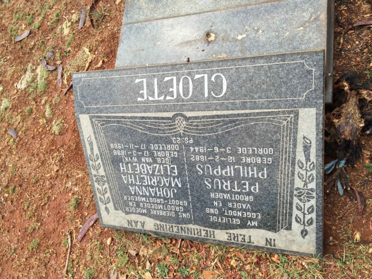 CLOETE Petrus Philippus 1882-1944 &amp; Johanna Magrietha Elizabeth VAN WYK 1898-1988