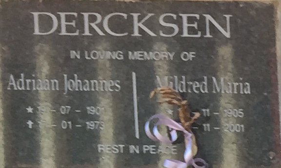 DERCKSEN Adriaan Johannes 1901-197? &amp; Mildred Maria 1905-2001