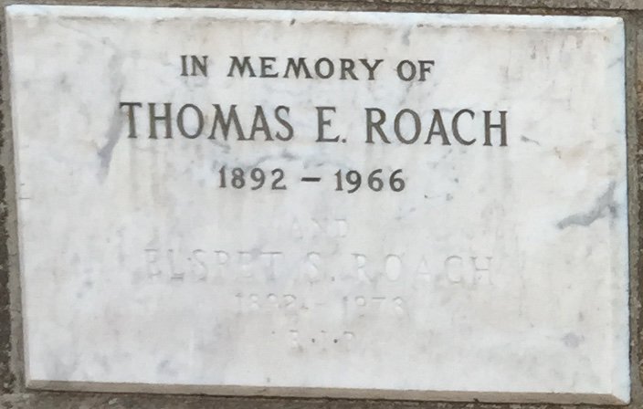 ROACH Thomas E. 1892-1966 &amp; Elsbet S. 1892-1978
